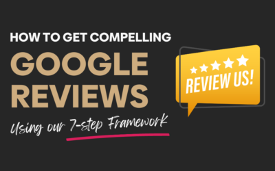 How to get compelling Google Reviews from your clients